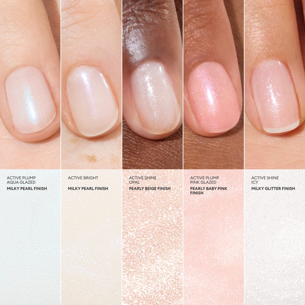 Five fingernails showing different sheer, hydrated Manucurist Active™ Plump Aqua Glazed finishes, ranging from iridescent, pearly tones to pink and glittery shades, arranged above corresponding color swatches.
