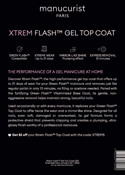 A promotional poster for Manucurist-test Leaflet Xtrem Flash™, highlighting 21-day wear, mirror-like shine, express removal, $5 off code, and product details at the bottom.