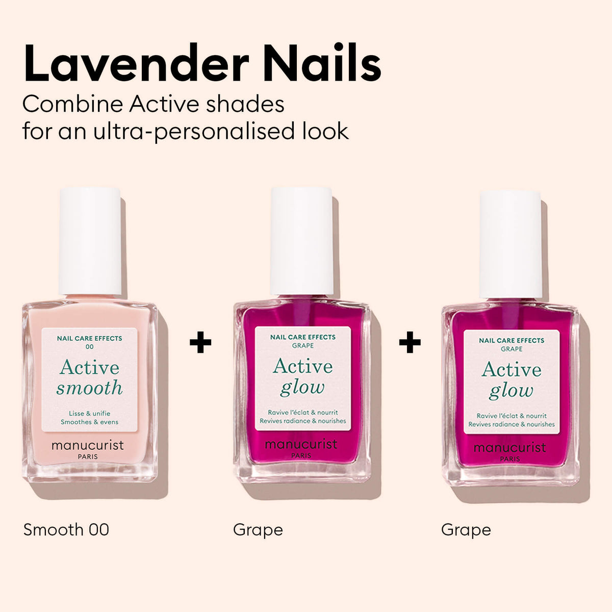 Trois flacons de vernis à ongles intitulés Active Smooth (rose clair) et deux Manucurist Active™ Glow Grape (violet) sont présentés sous le titre Lavender Nails, avec des instructions pour combiner les teintes pour un look personnalisé. Obtenez un éclat naturel et sublimez votre routine de soin des ongles en mélangeant ces belles teintes ou en ajoutant une touche de Manucurist Active™ Glow Grape pour un finish unique.