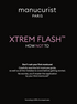 Black background with “Manucurist-test” at the top. Large pink text: “Xtrem Flash™ DO/DONT&