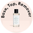 Base, Top, Remover
